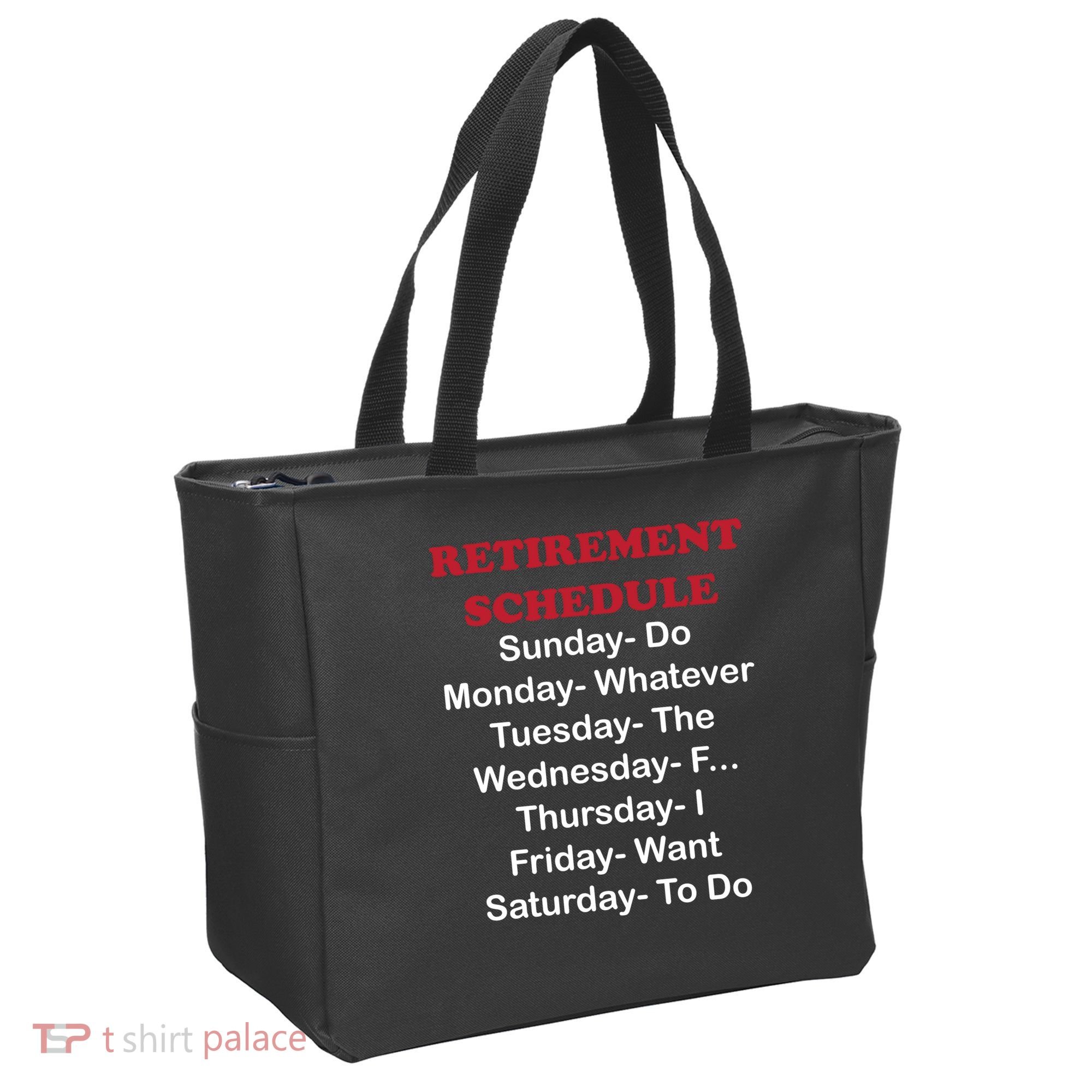 Retirement Schedule Tote Bag