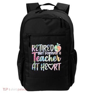 Retried But Forever A Teacher At Heart Backpack
