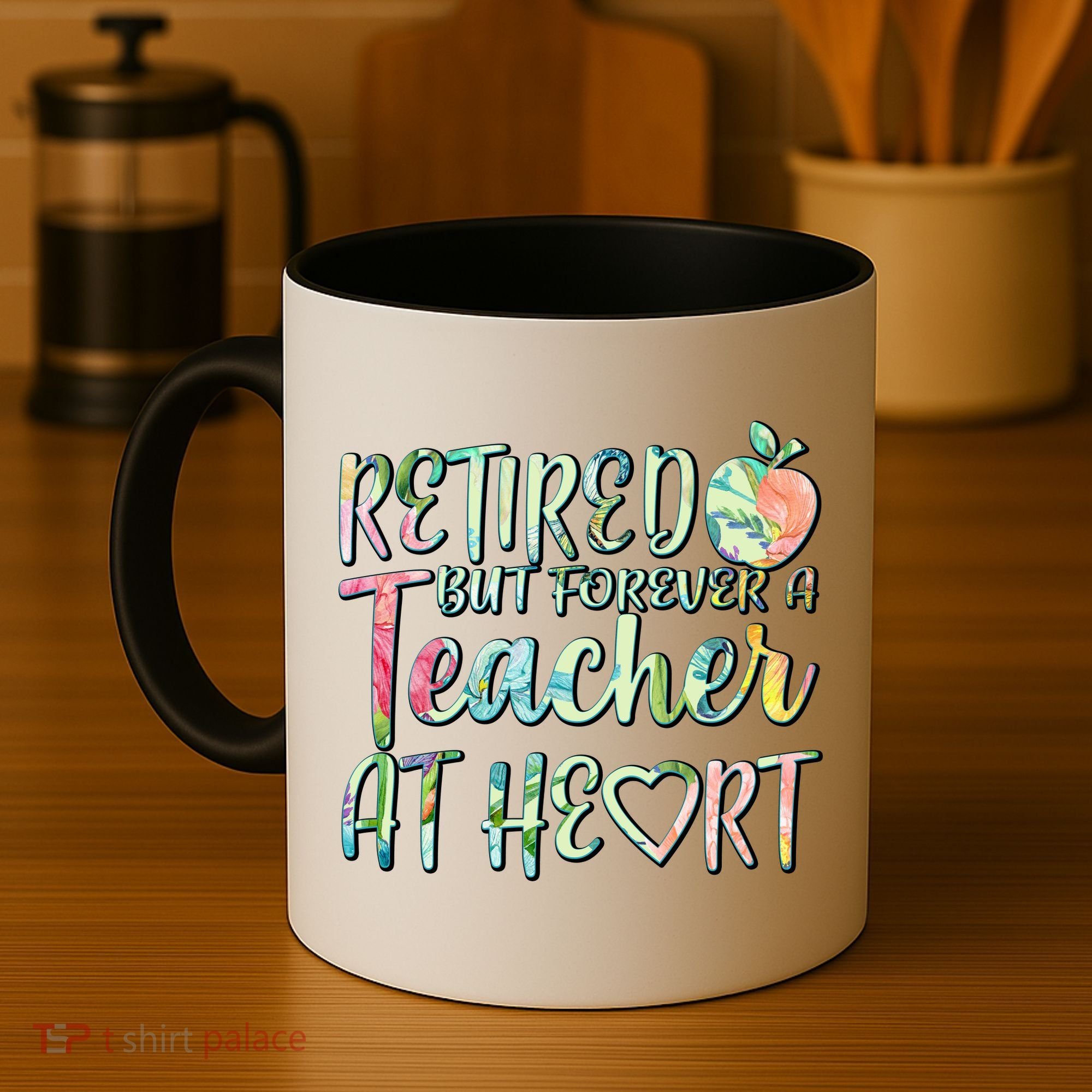 Retried But Forever A Teacher At Heart Coffee Mug