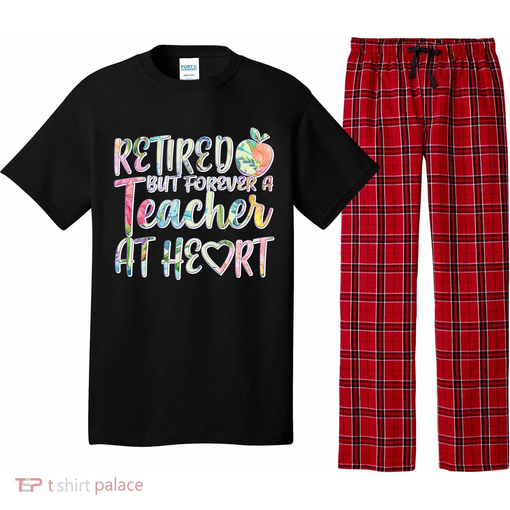 Retried But Forever A Teacher At Heart Pajama Set