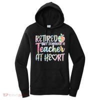 Retried But Forever A Teacher At Heart Women's Hoodie thumb 0