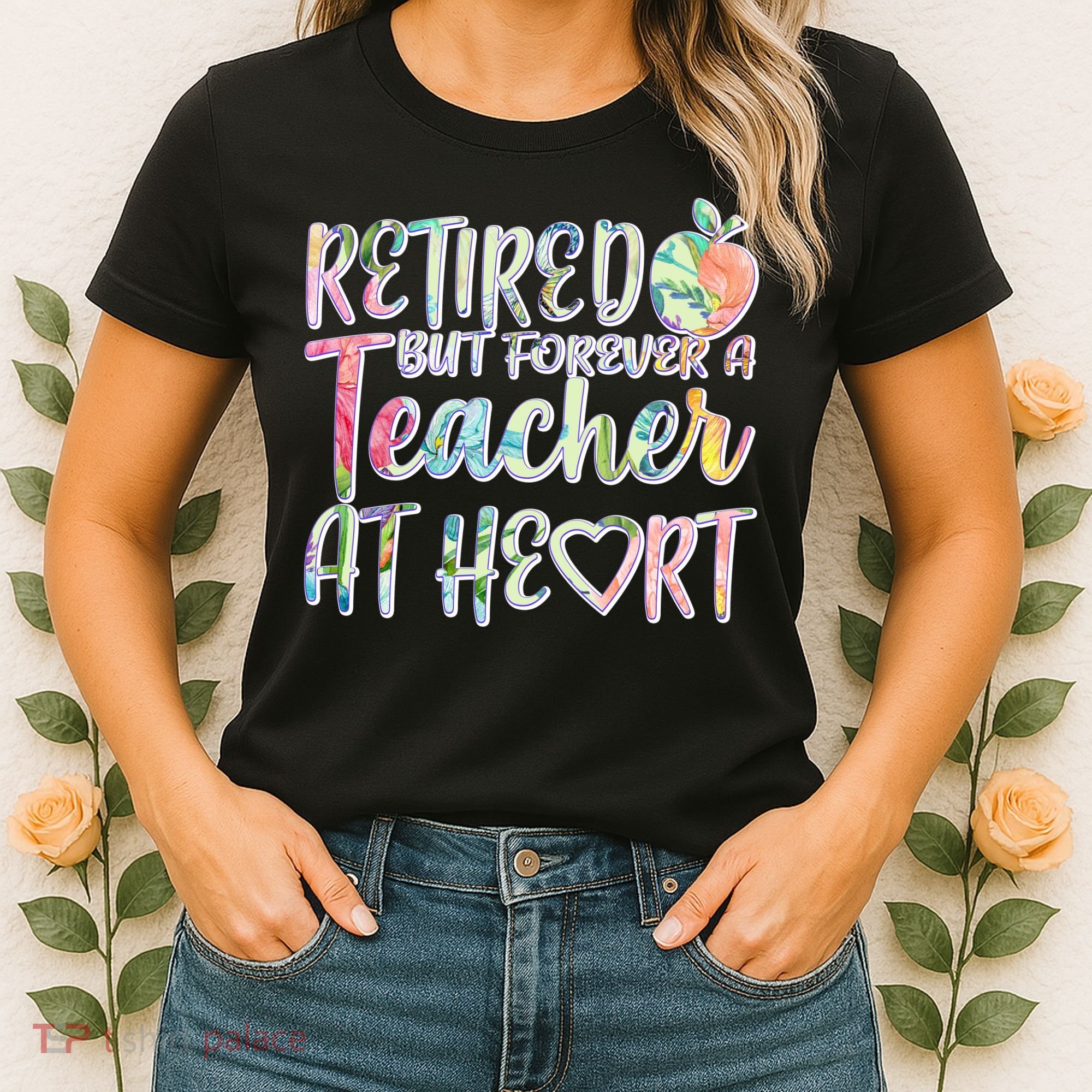 Retried But Forever A Teacher At Heart Women's T-Shirt