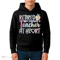 Retried But Forever A Teacher At Heart Kids Hoodie thumb 4