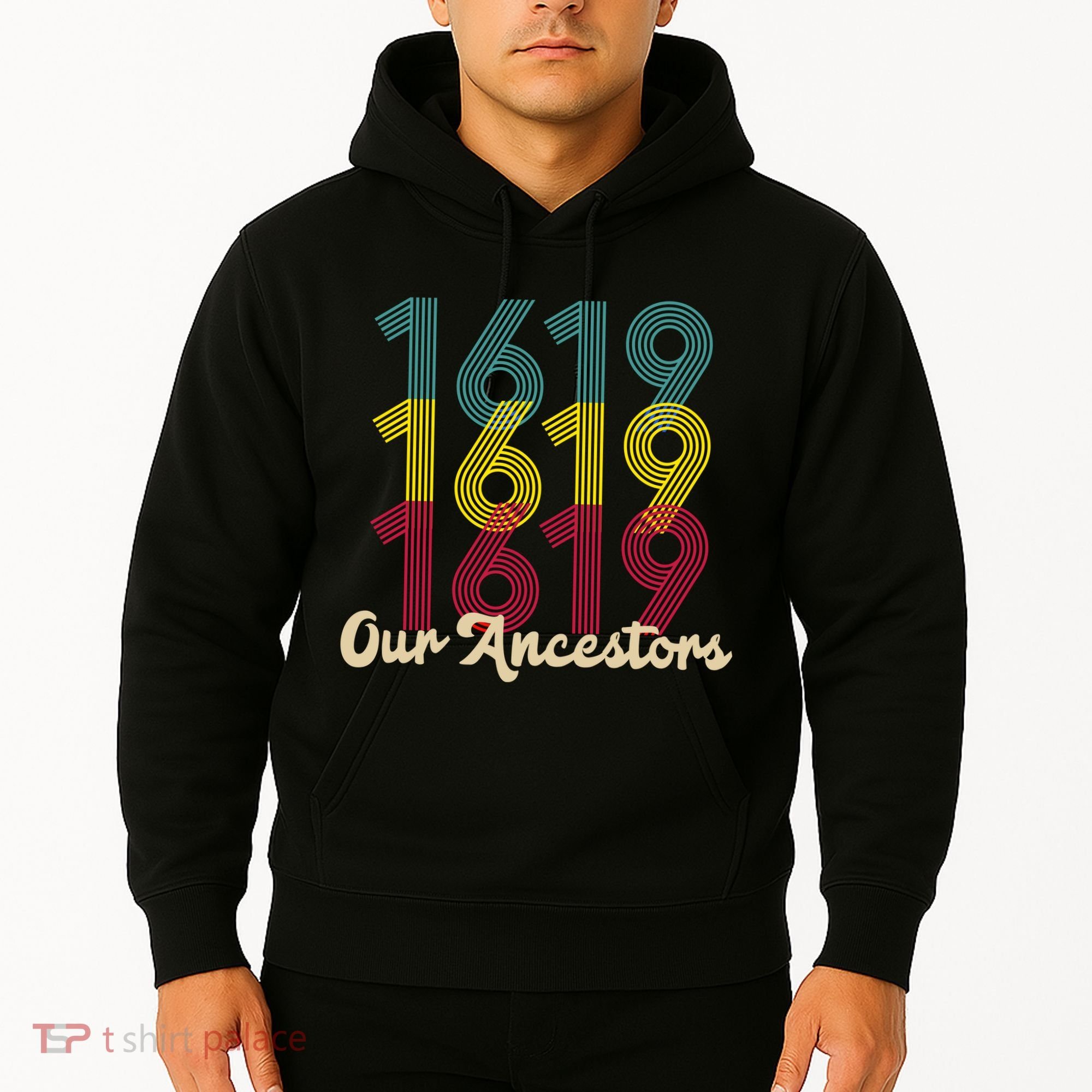 Retro 1619 Our Ancestors  Hoodie