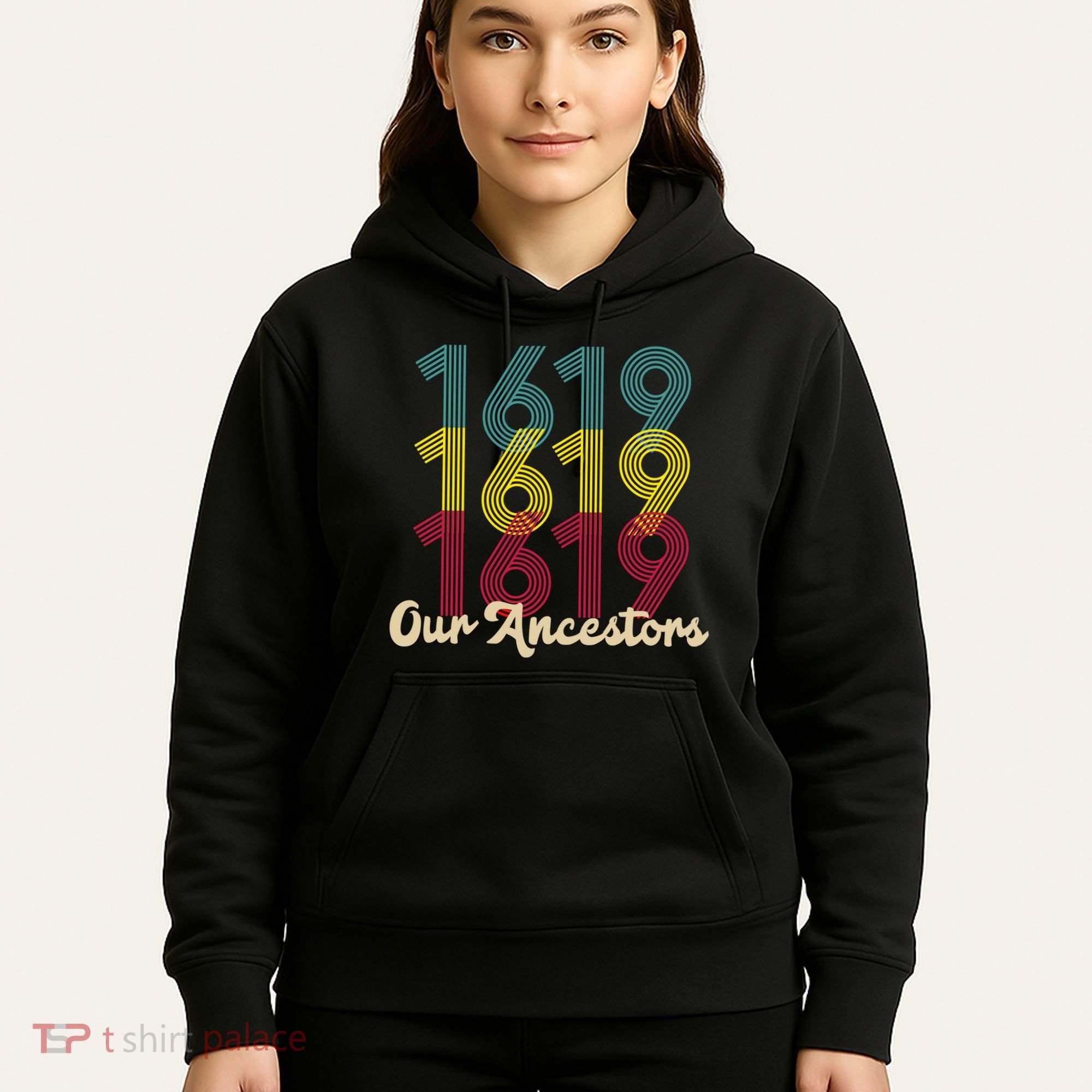 Retro 1619 Our Ancestors  Hoodie