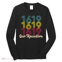 Retro 1619 Our Ancestors  Long Sleeve Shirt thumb 0