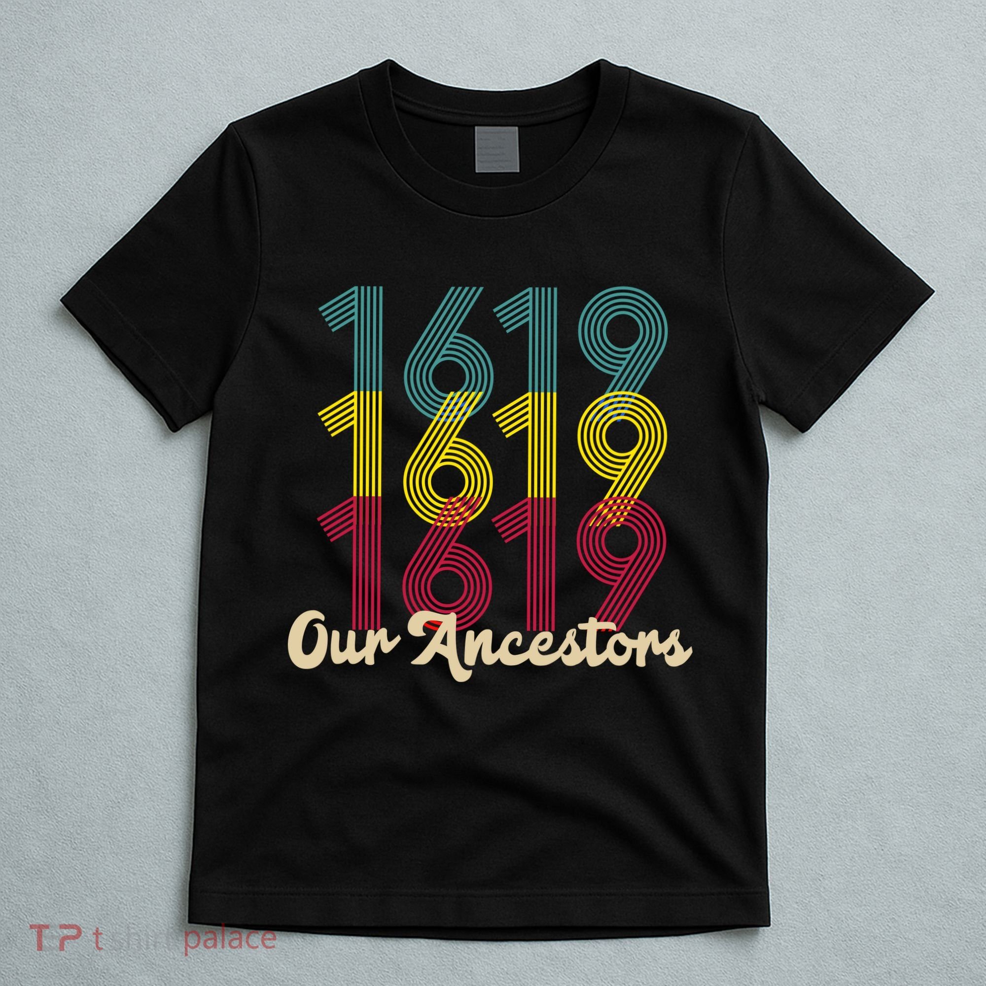 Retro 1619 Our Ancestors  T-Shirt