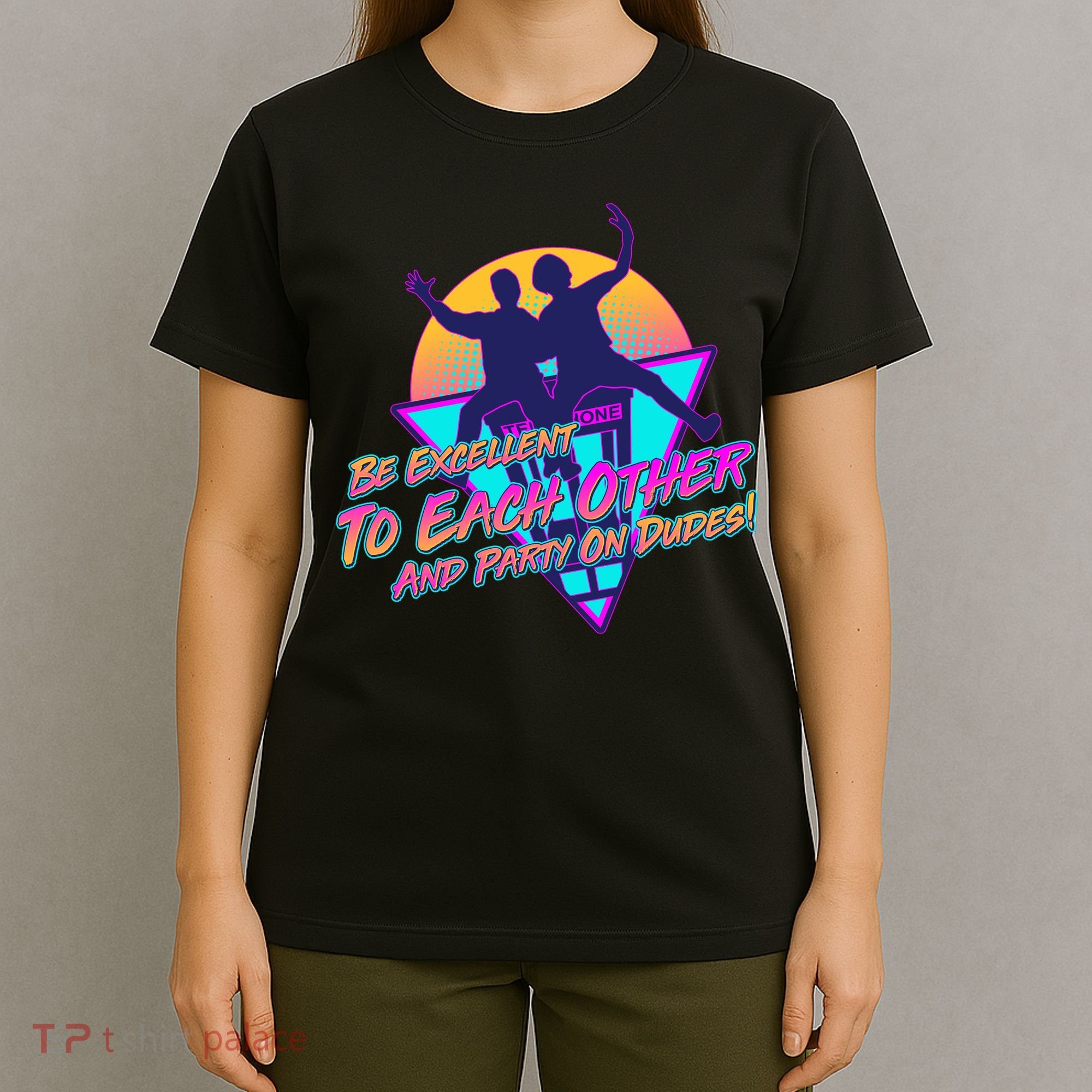 Retro 80's Bill And Ted Be Excellent to Each Other Party On Dudes! T-Shirt