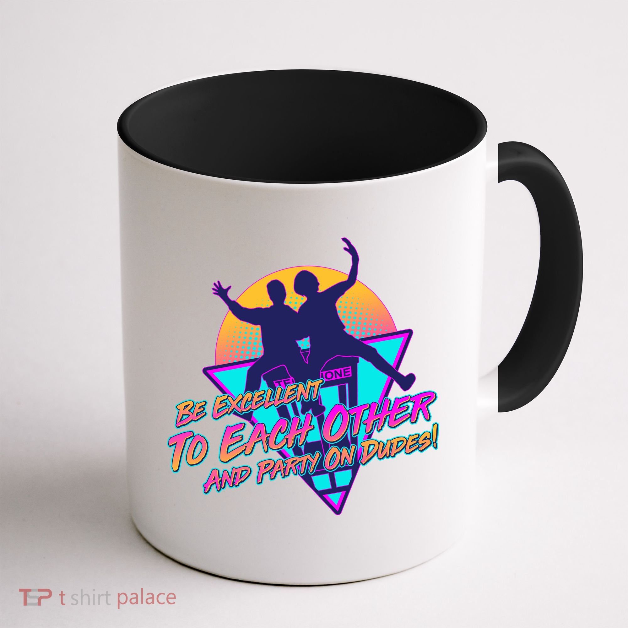 Retro 80's Bill And Ted Be Excellent to Each Other Party On Dudes! Coffee Mug
