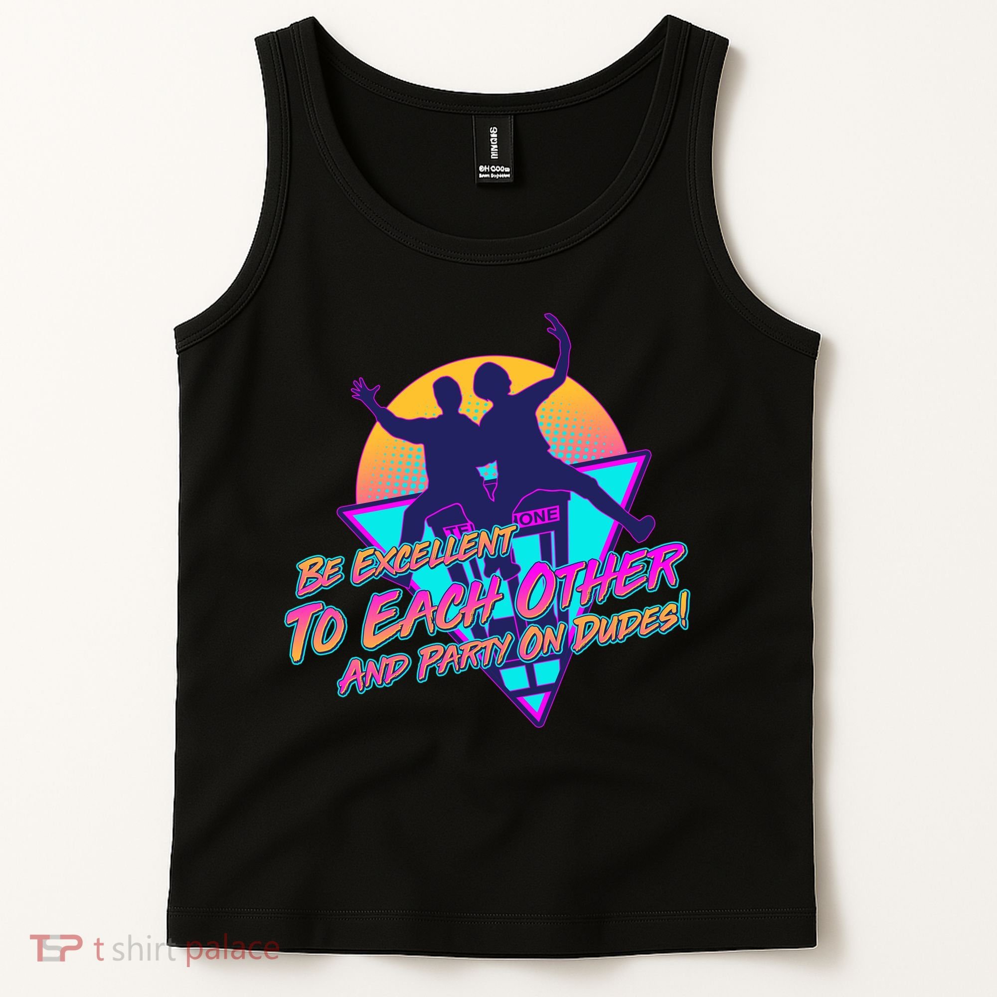 Retro 80's Bill And Ted Be Excellent to Each Other Party On Dudes! Tank Top