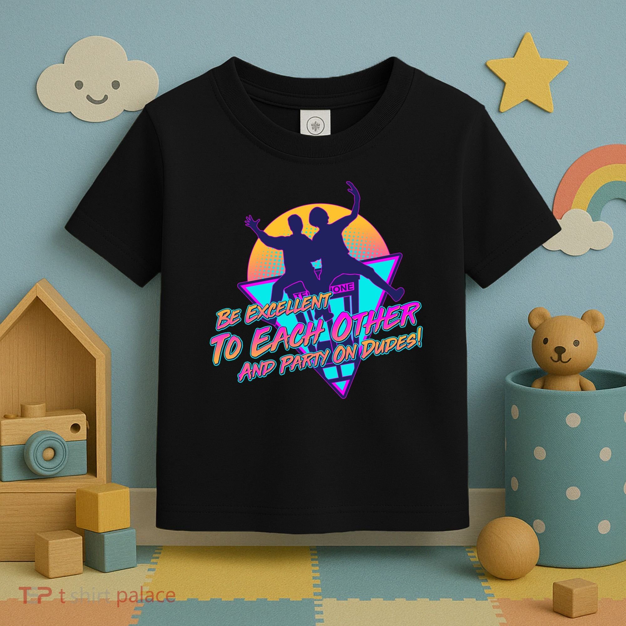Retro 80's Bill And Ted Be Excellent to Each Other Party On Dudes! Toddler T-Shirt