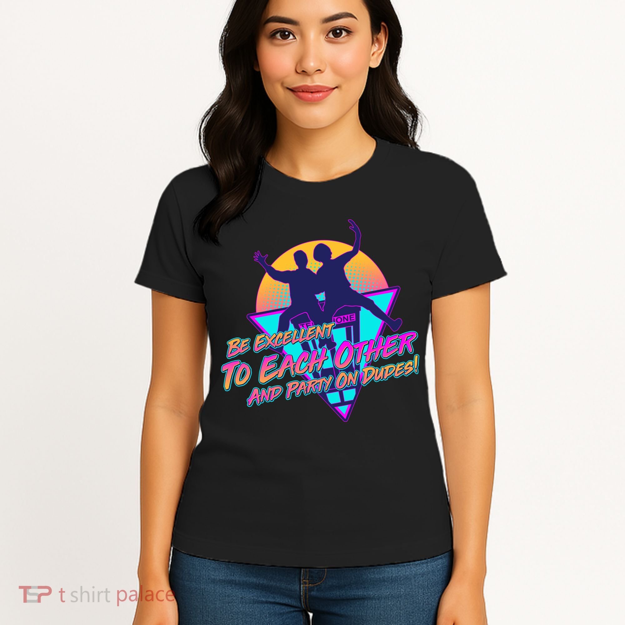 Retro 80's Bill And Ted Be Excellent to Each Other Party On Dudes! Women's T-Shirt