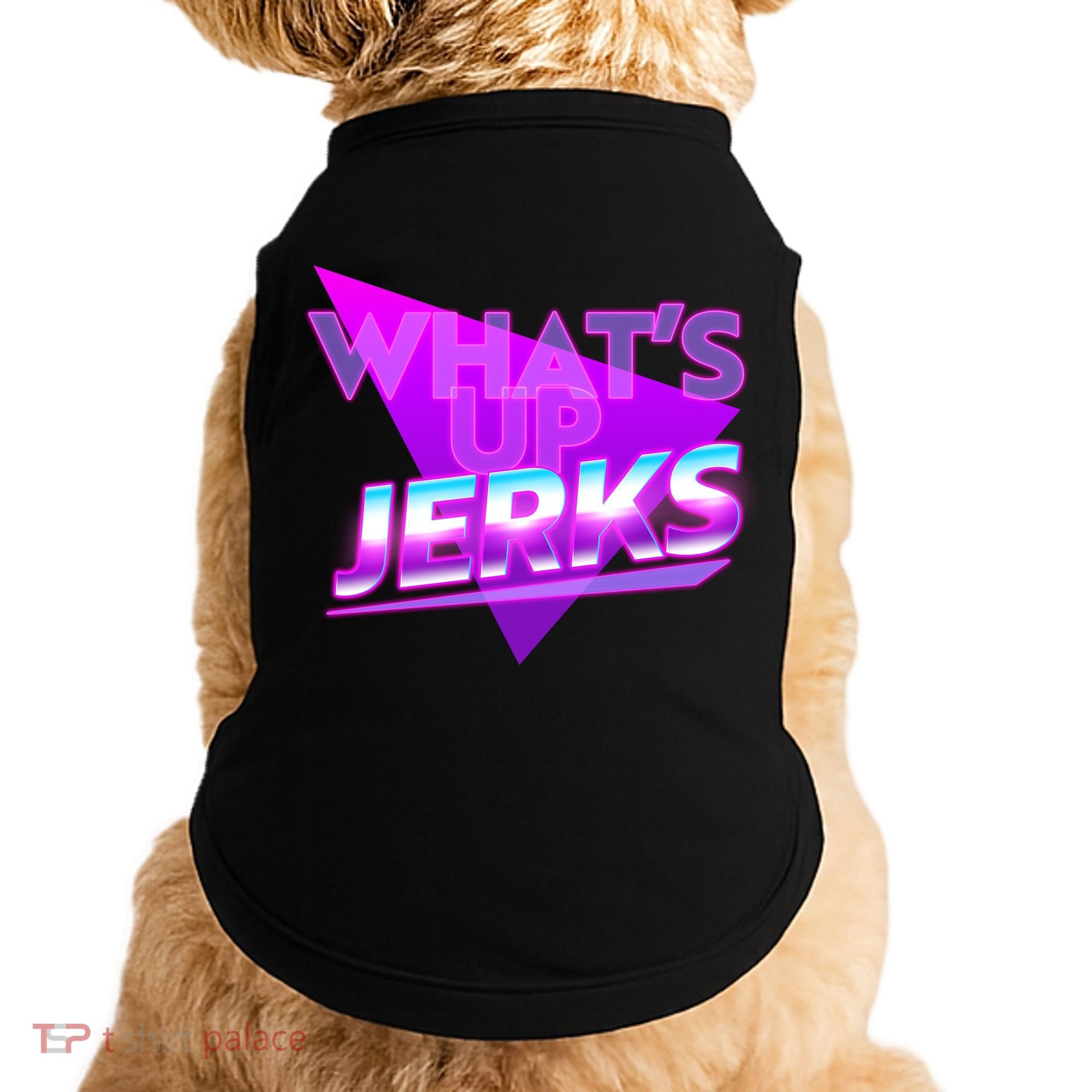Retro 80's Eighties What's Up Jerks Doggie Tank