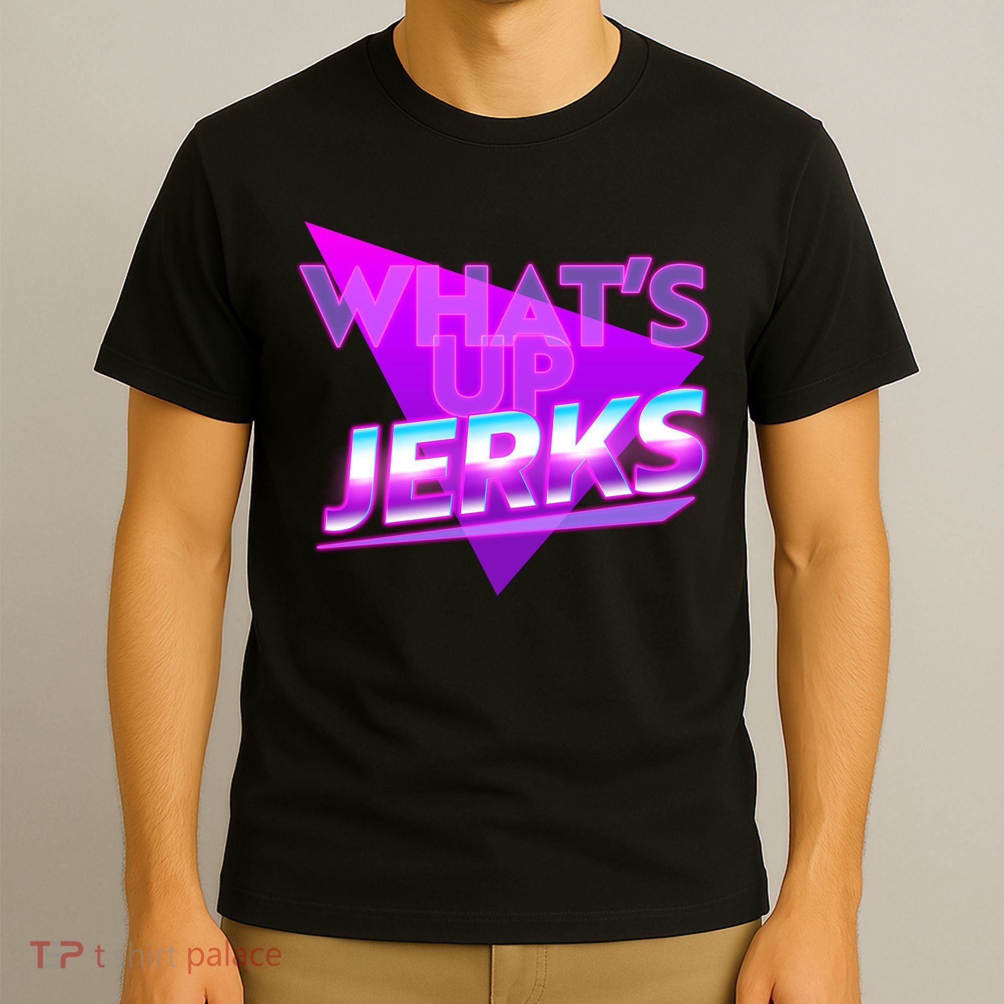 Retro 80's Eighties What's Up Jerks T-Shirt