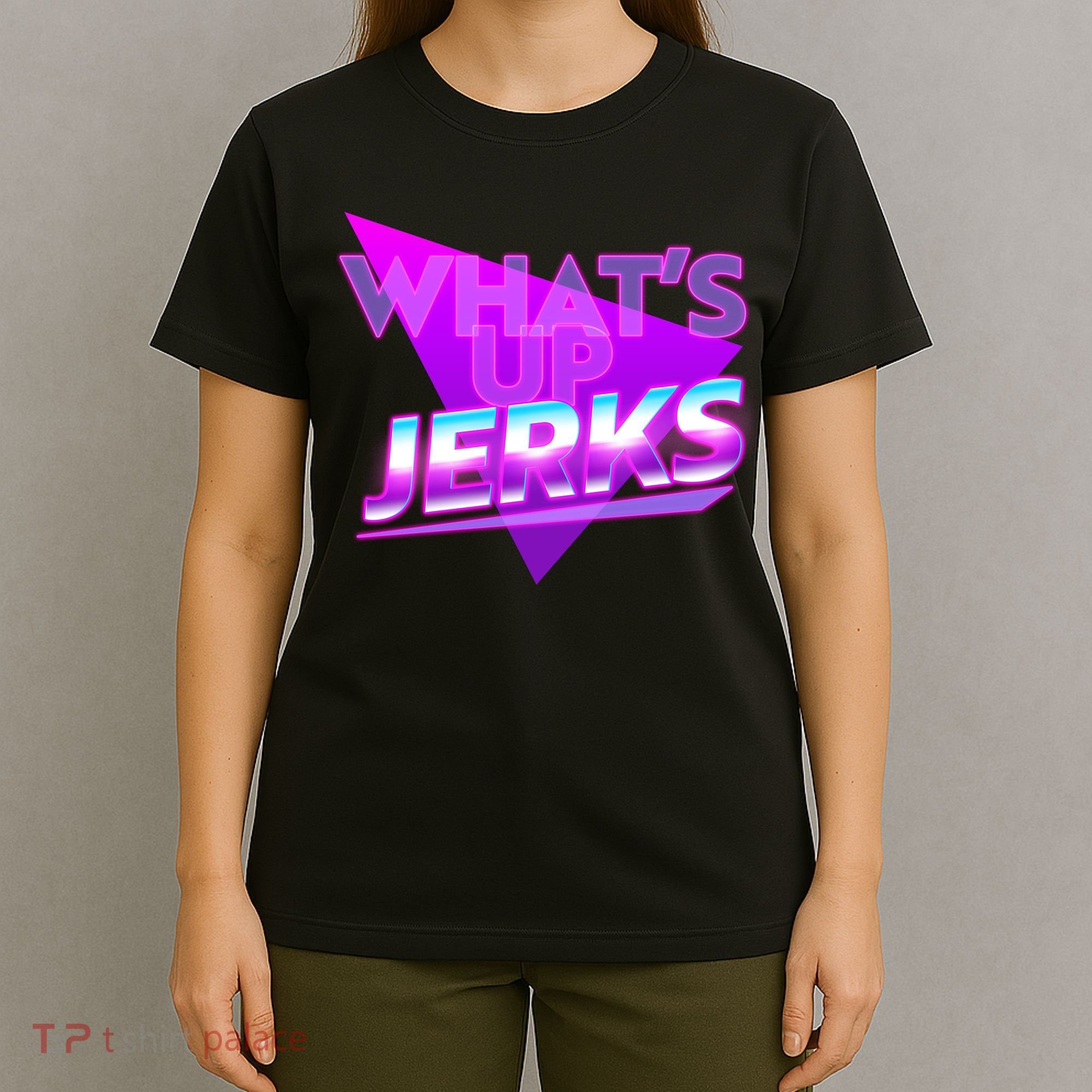 Retro 80's Eighties What's Up Jerks T-Shirt