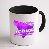 Retro 80's Eighties What's Up Jerks Coffee Mug thumb 1