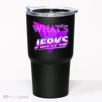 Retro 80's Eighties What's Up Jerks Tumbler thumb 0