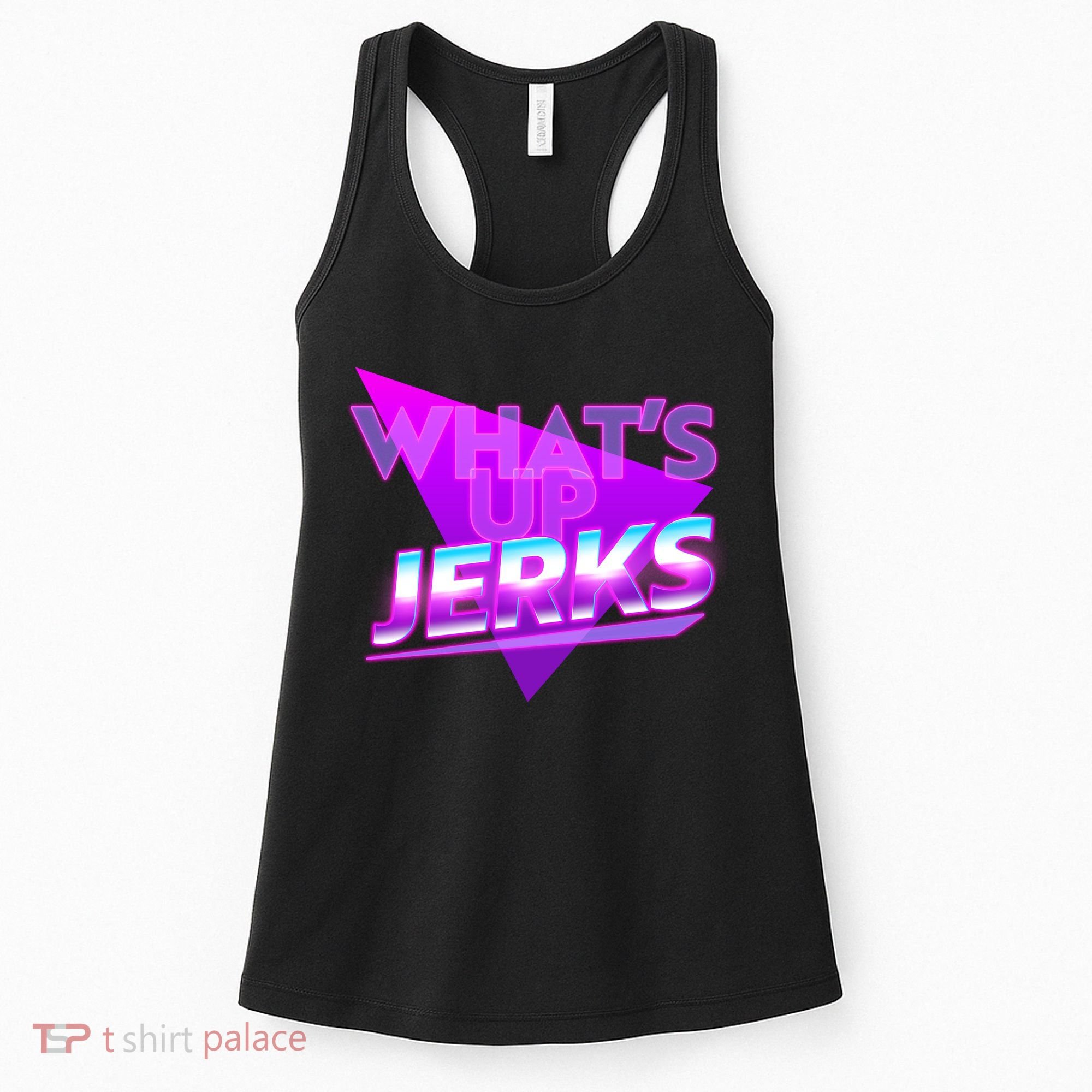 Retro 80's Eighties What's Up Jerks Women's Tank Top