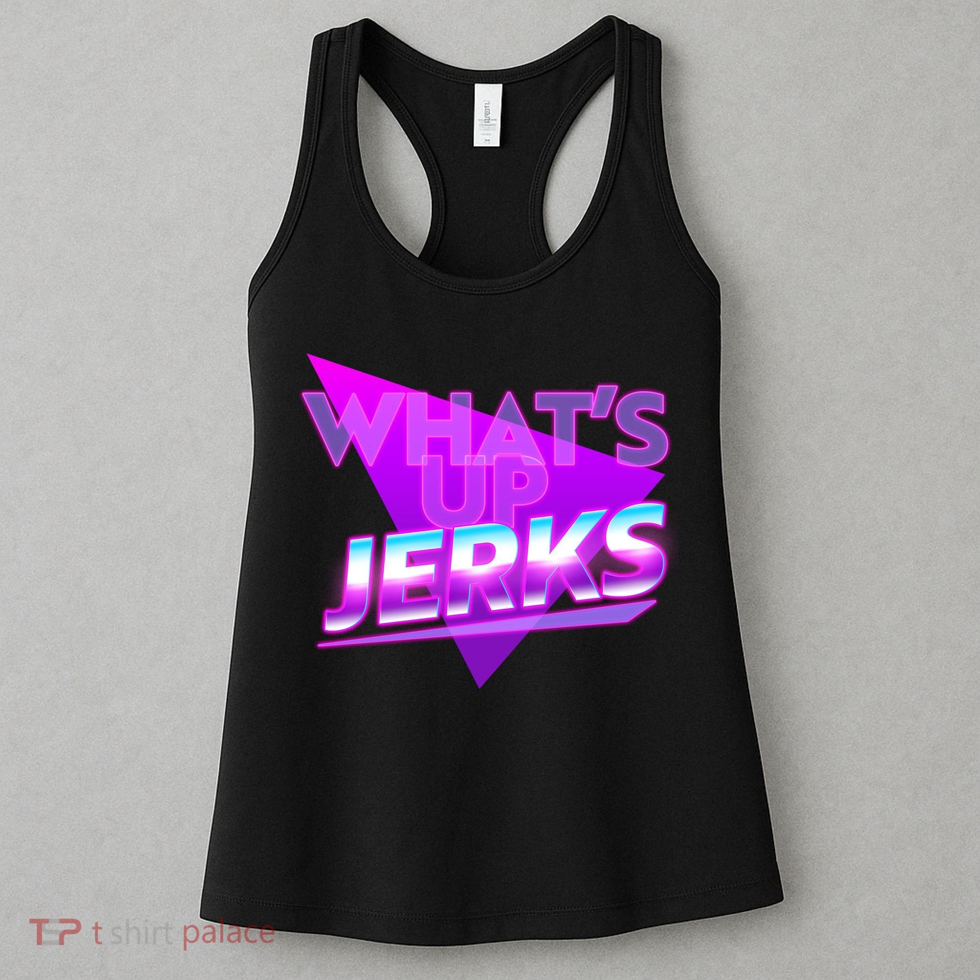 Retro 80's Eighties What's Up Jerks Women's Tank Top