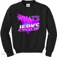 Retro 80's Eighties What's Up Jerks Kids Sweatshirt thumb 0