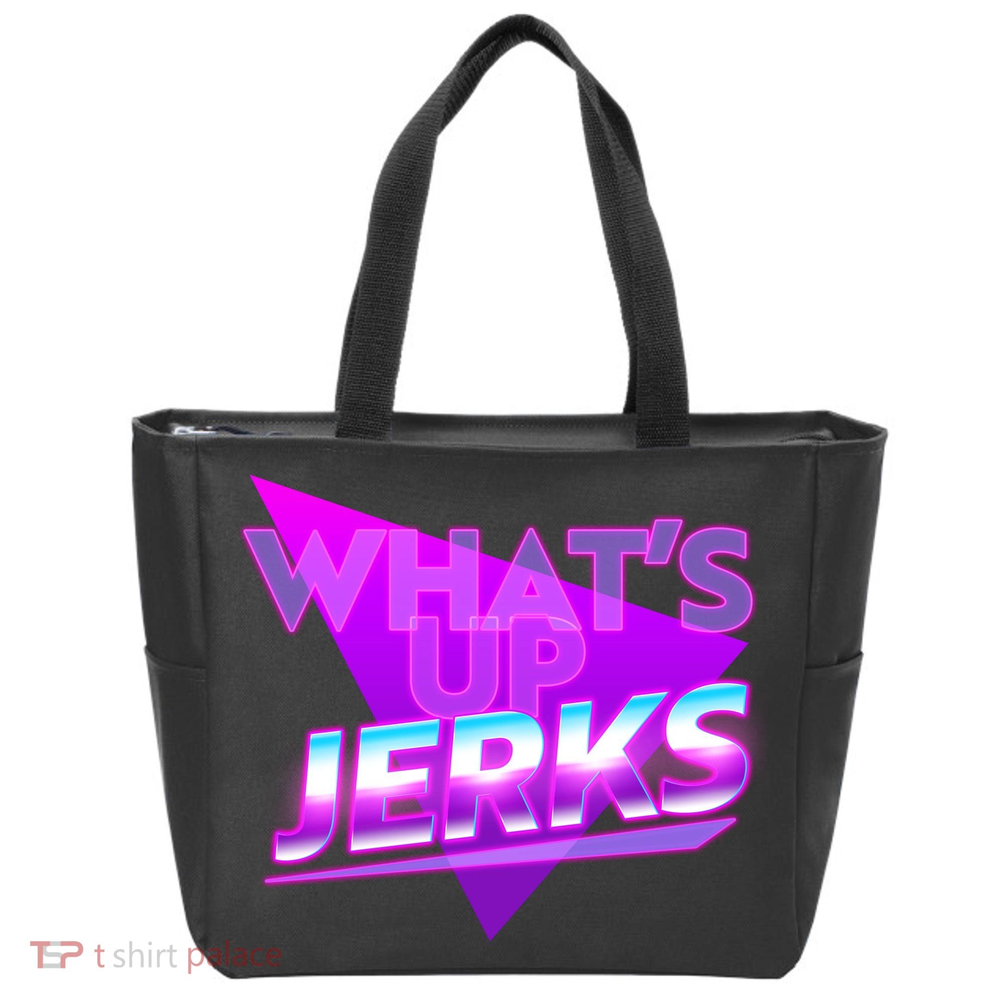Retro 80's Eighties What's Up Jerks Tote Bag