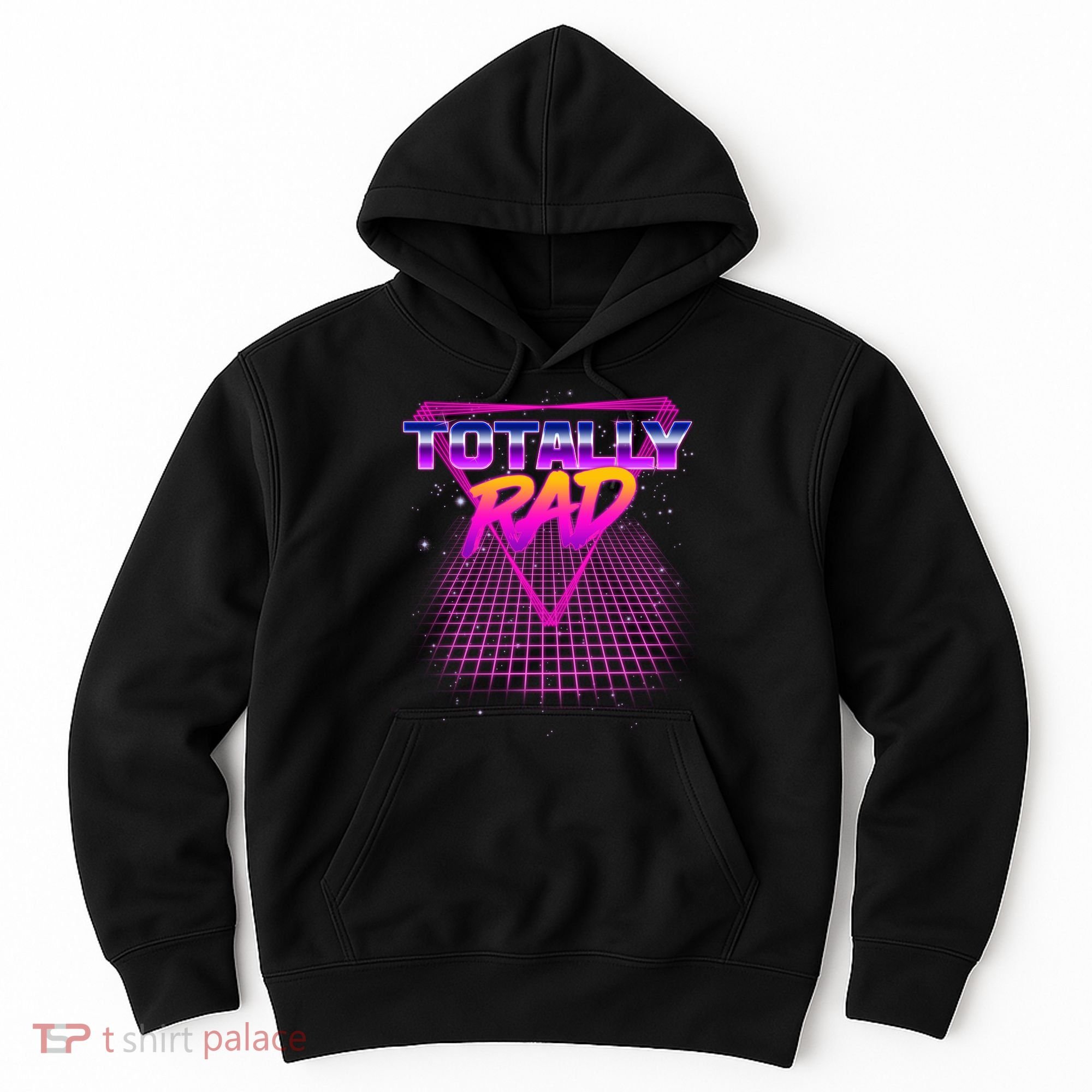 Retro 80's Totally Rad Hoodie