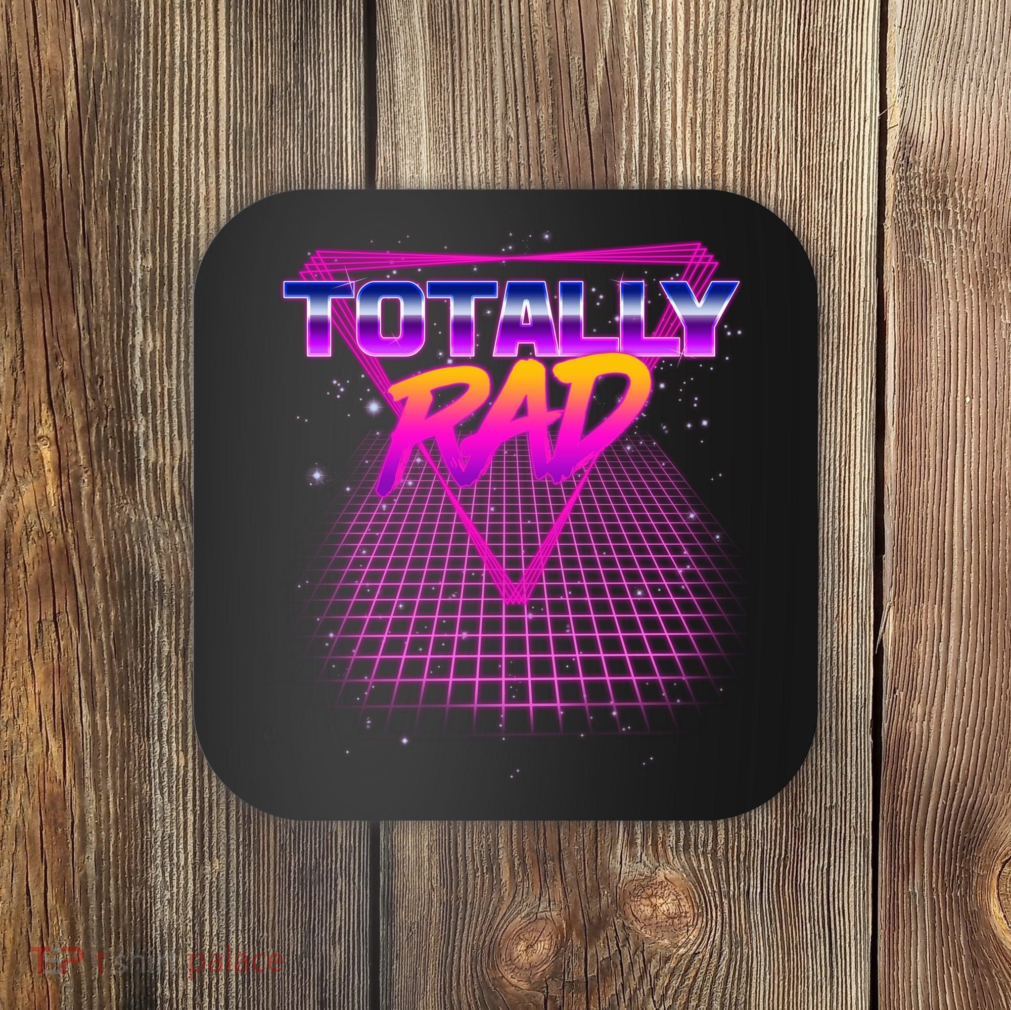 Retro 80's Totally Rad Coaster