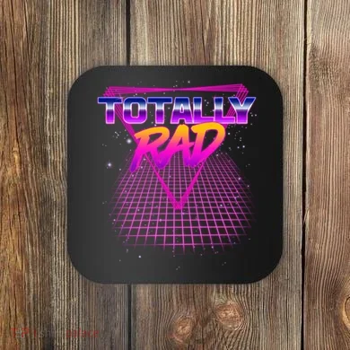 Retro 80's Totally Rad Coaster