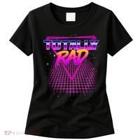 Retro 80's Totally Rad Women's T-Shirt thumb 0