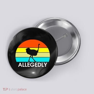 Retro Allegedly Ostrich Vintage Button