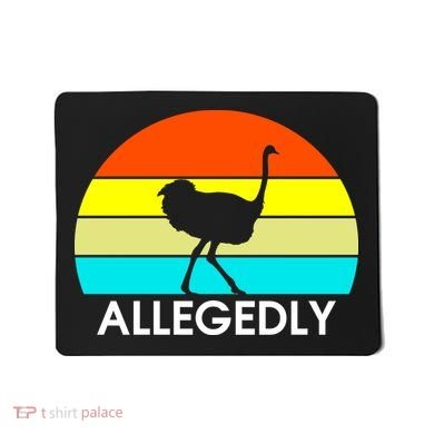 Retro Allegedly Ostrich Vintage Mousepad