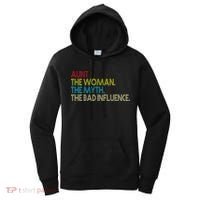 Retro Aunt The Woman Myth Bad Influence Women's Hoodie thumb 0