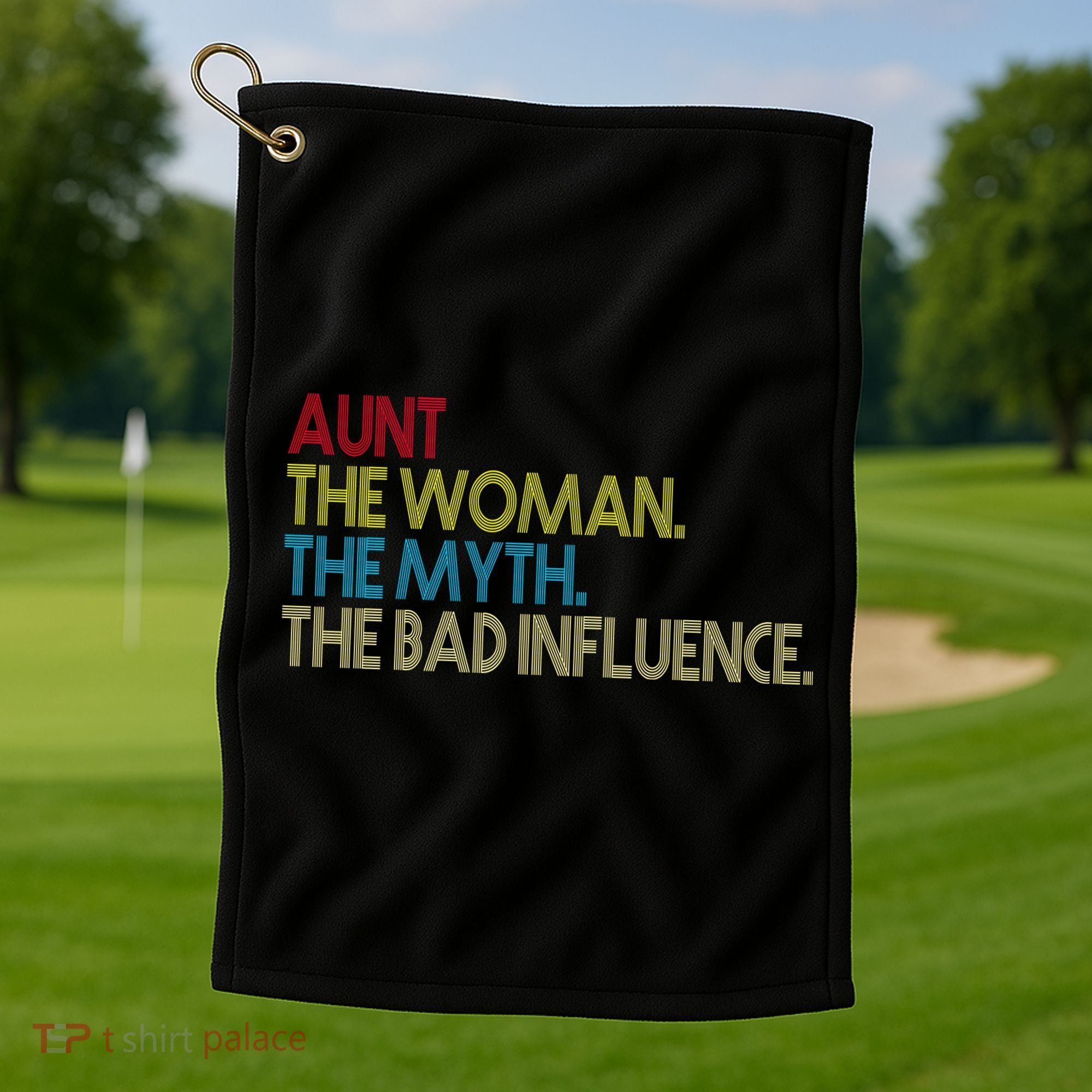 Retro Aunt The Woman Myth Bad Influence Golf Towel