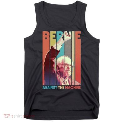 Retro Bernie Sanders Against The Machine Tank Top