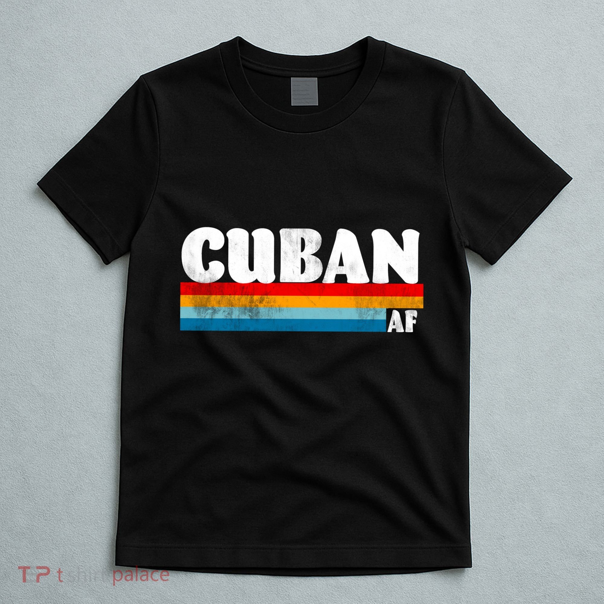Retro Cuban AF T-Shirt