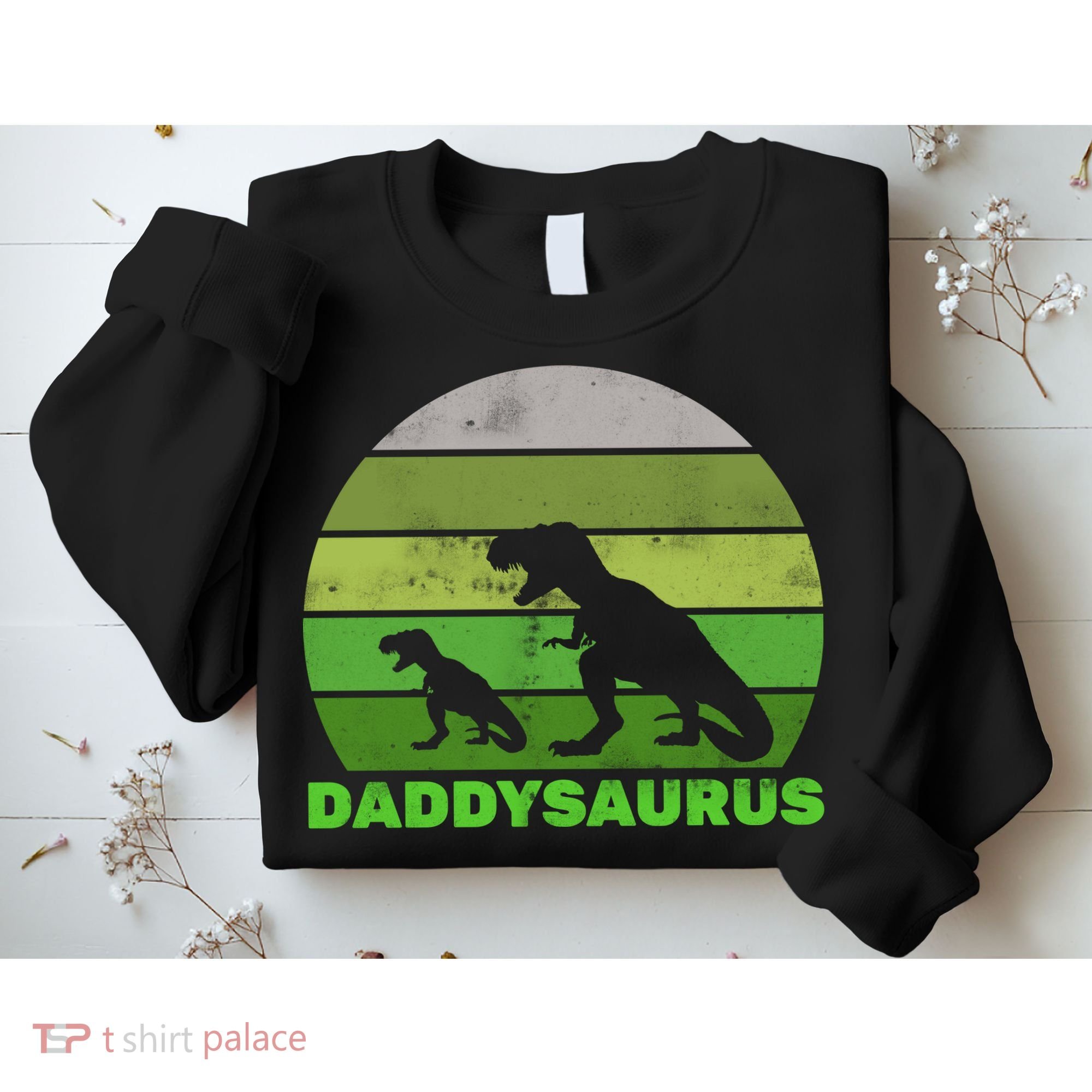 Retro Daddysaurus  Sweatshirt
