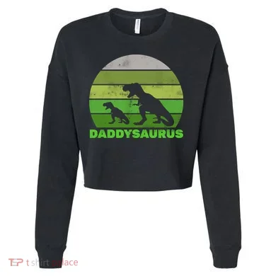 Retro Daddysaurus  Cropped Pullover Crew