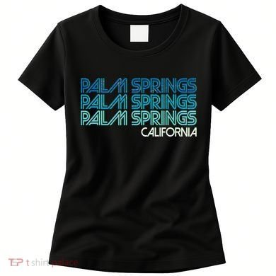 Retro Eighties Palm Springs California  Women's T-Shirt
