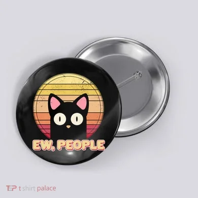 Retro Ew People Funny Cat Button