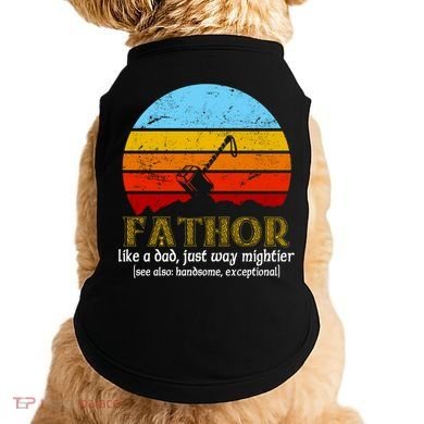 Retro Fathor Like Dad Just Way Mightier Doggie Tank