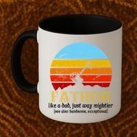 Retro Fathor Like Dad Just Way Mightier Coffee Mug thumb 2