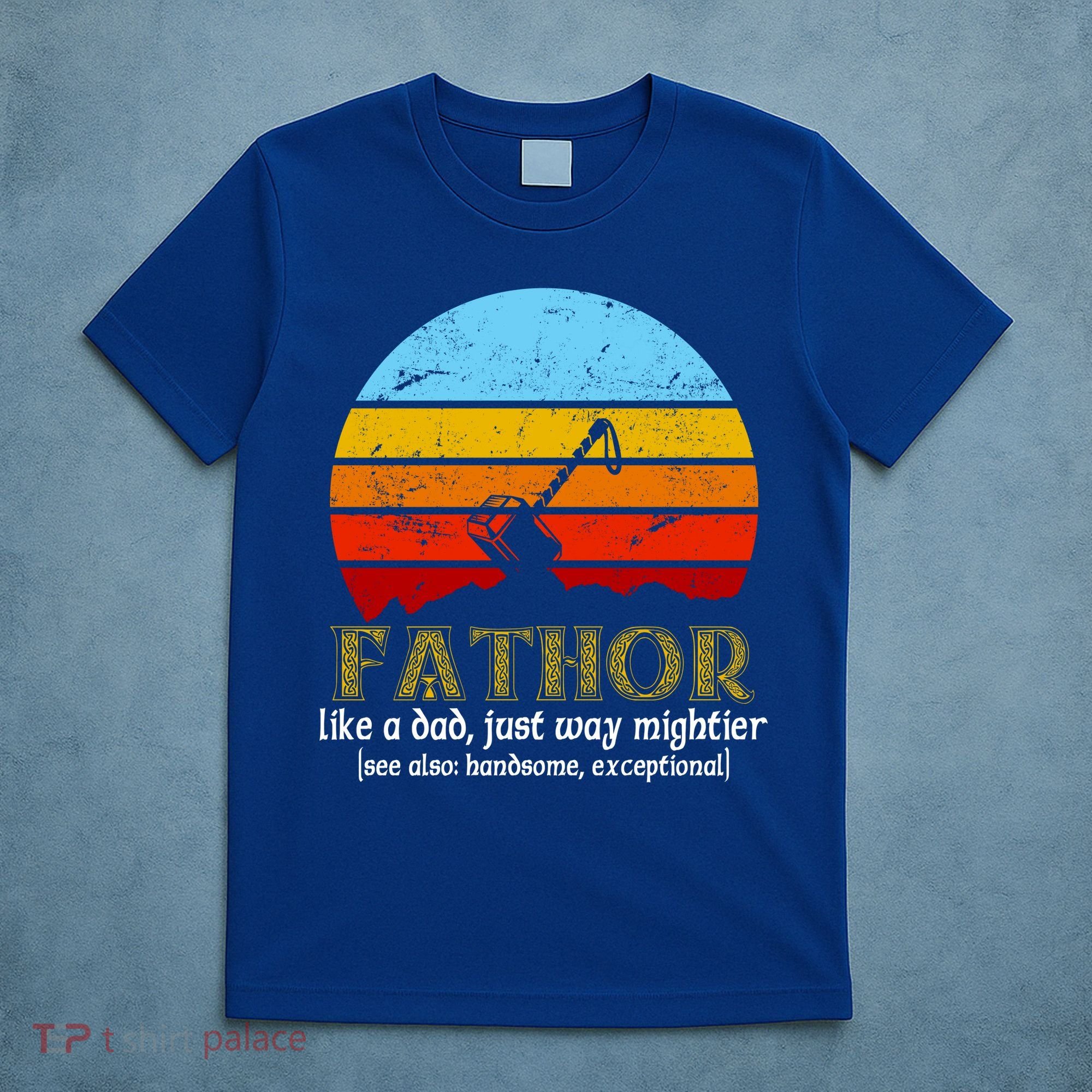 Retro Fathor Like Dad Just Way Mightier T-Shirt