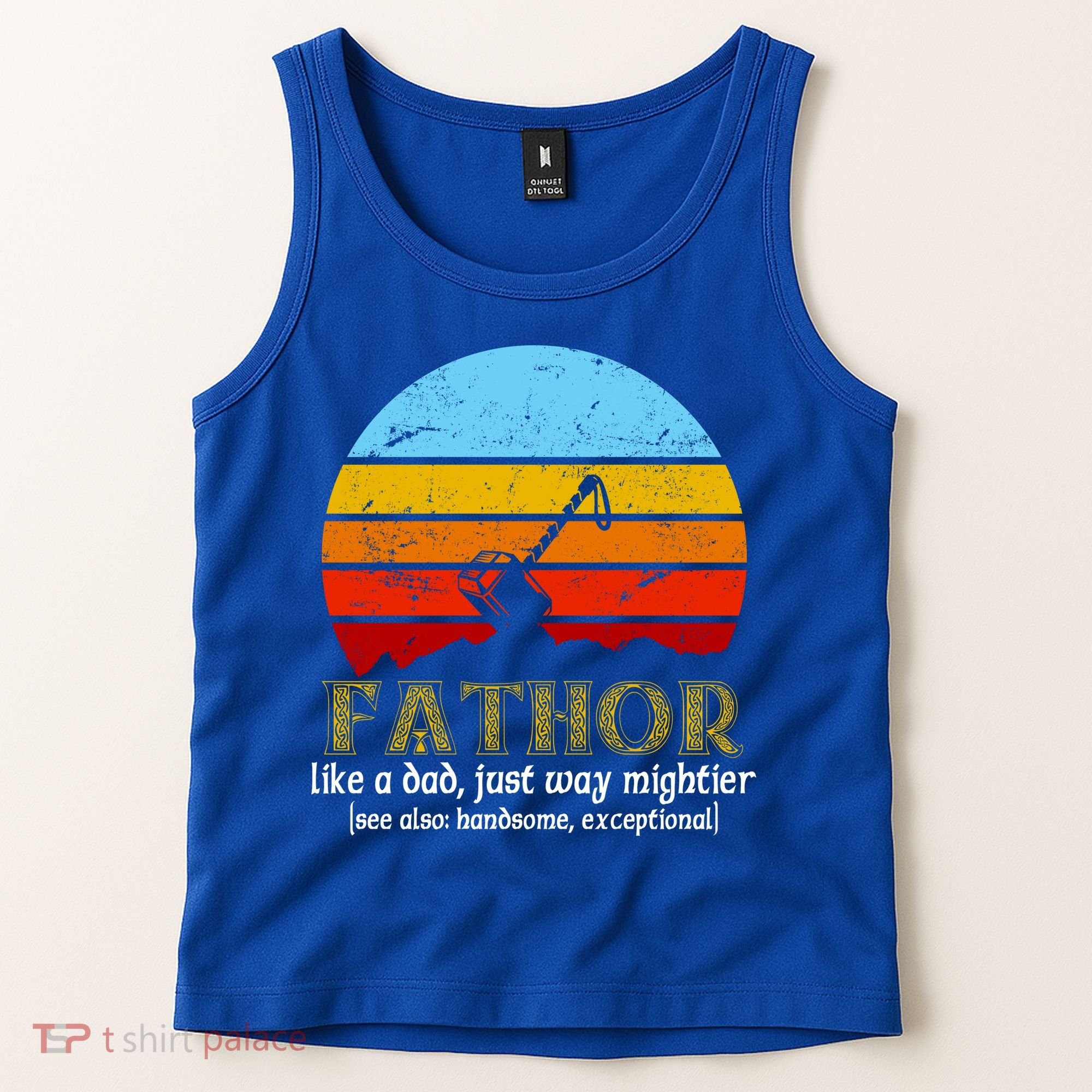 Retro Fathor Like Dad Just Way Mightier Tank Top
