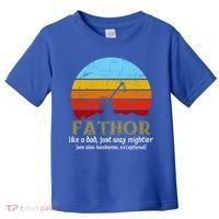 Retro Fathor Like Dad Just Way Mightier Toddler T-Shirt thumb 0