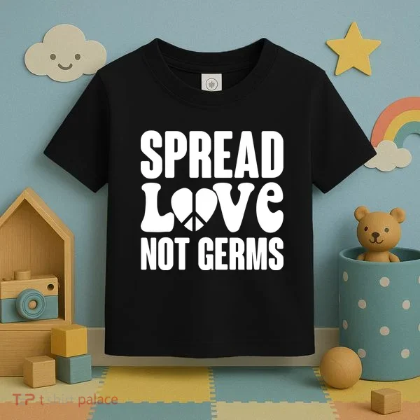 Retro Hippie Spread Love Not Germs Toddler T-Shirt