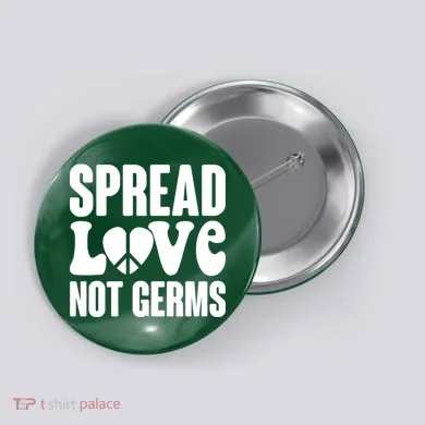 Retro Hippie Spread Love Not Germs Button