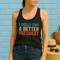 Retro I Could Shit A Better President Funny Meme Women's Tank Top thumb 2