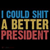 Retro I Could Shit A Better President Funny Meme Women's Tank Top thumb 5