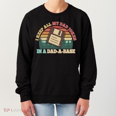 Retro I Keep All My Dad Jokes In A Dad A Base Women's Sweatshirt