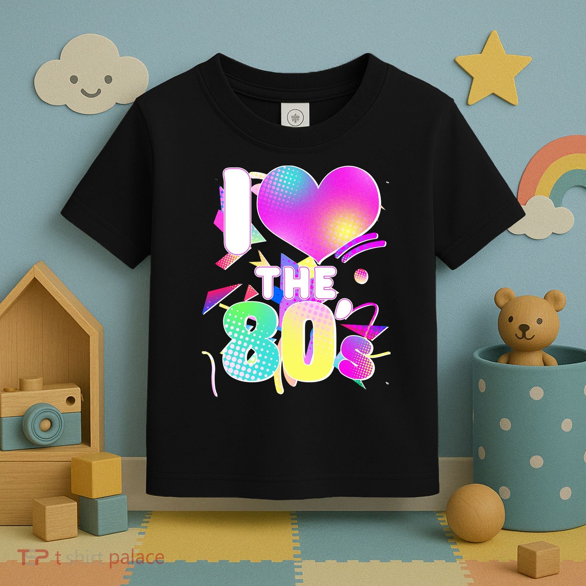 Retro I Love The 80's  Toddler T-Shirt